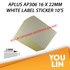 APLUS AP306 16 X 22MM White Label Sticker 10'S